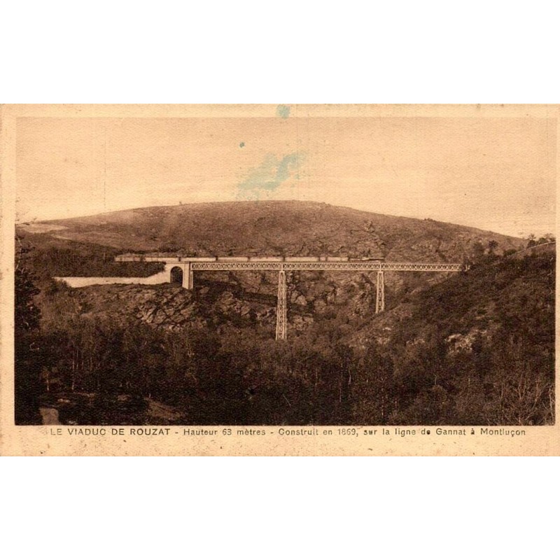 CPA viaduc de Rouzat Allier, ouvrage ferroviaire de la ligne Gannat à Montluçon