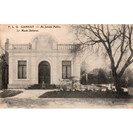 CPA Gannat Allier, Musée Delarue dans le Jardin Public au début du XXe siècle