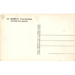 CPSM Marseille – Phare Sainte-Marie et arrivée d’un courrier
