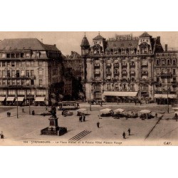 CPA Strasbourg place Kléber et Palace Hôtel Maison Rouge avec statue et commerces