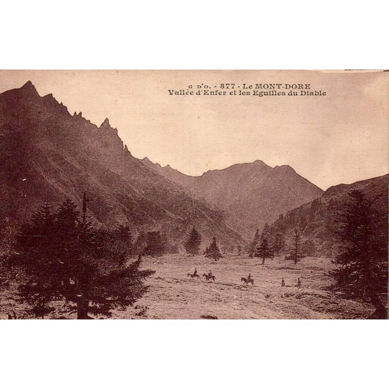 CPA Le Mont-Dore Vallée d’Enfer et Aiguilles du Diable avec cavaliers