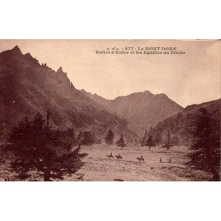 CPA Le Mont-Dore Vallée d’Enfer et Aiguilles du Diable avec cavaliers