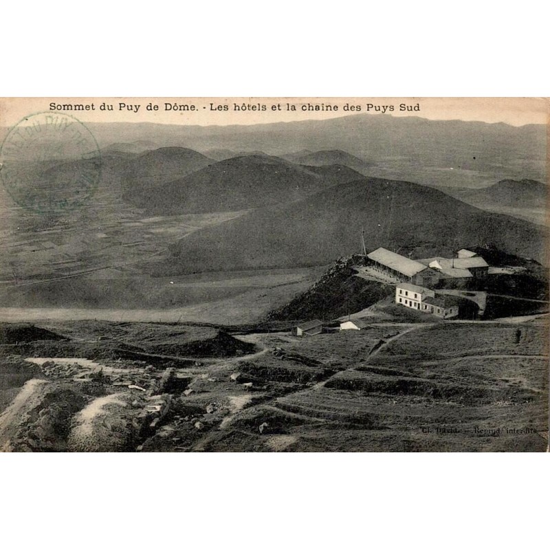CPA Puy de Dôme, anciens hôtels du sommet et panorama sur la chaîne des Puys Sud