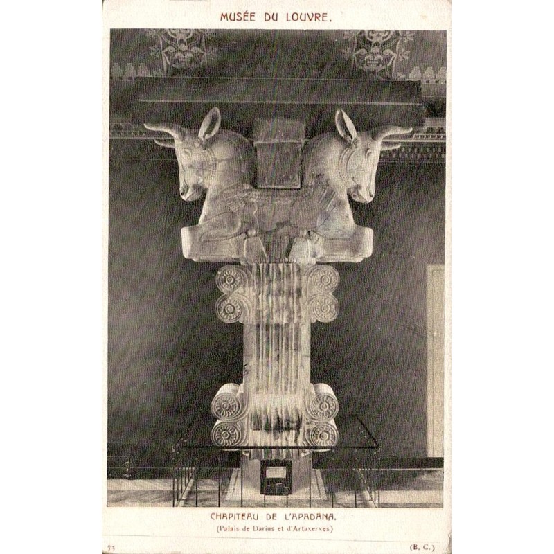 CPA Paris Musée du Louvre chapiteau de l’Apadana du palais de Darius à Suse