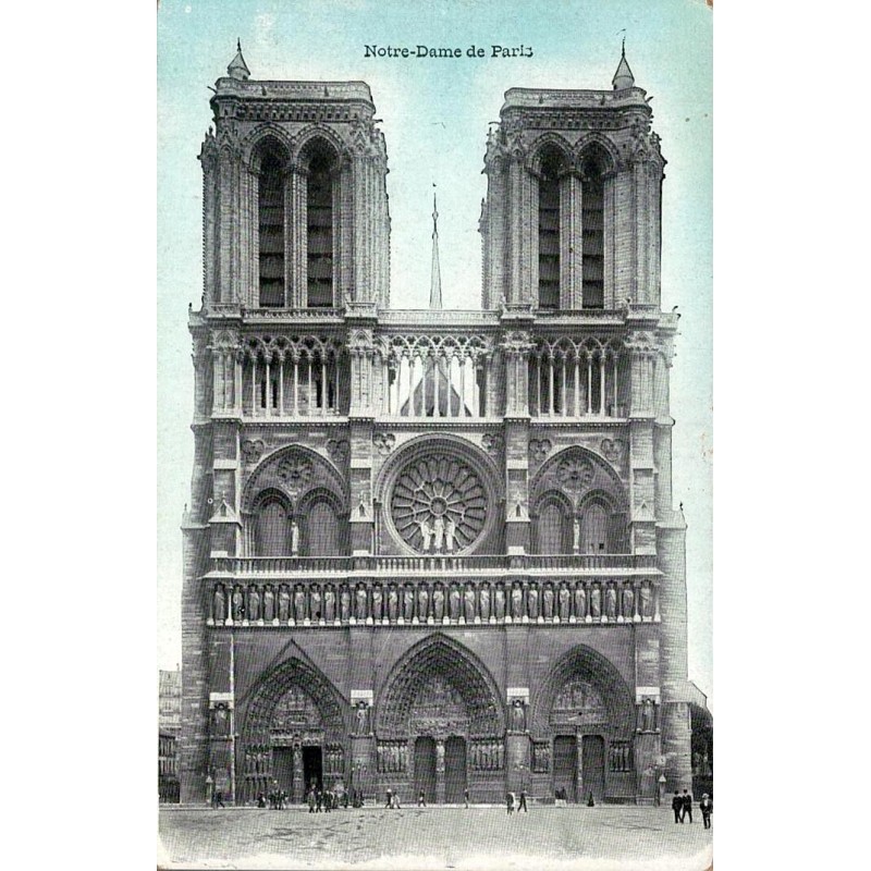 CPA Paris Notre-Dame façade occidentale cathédrale gothique et parvis