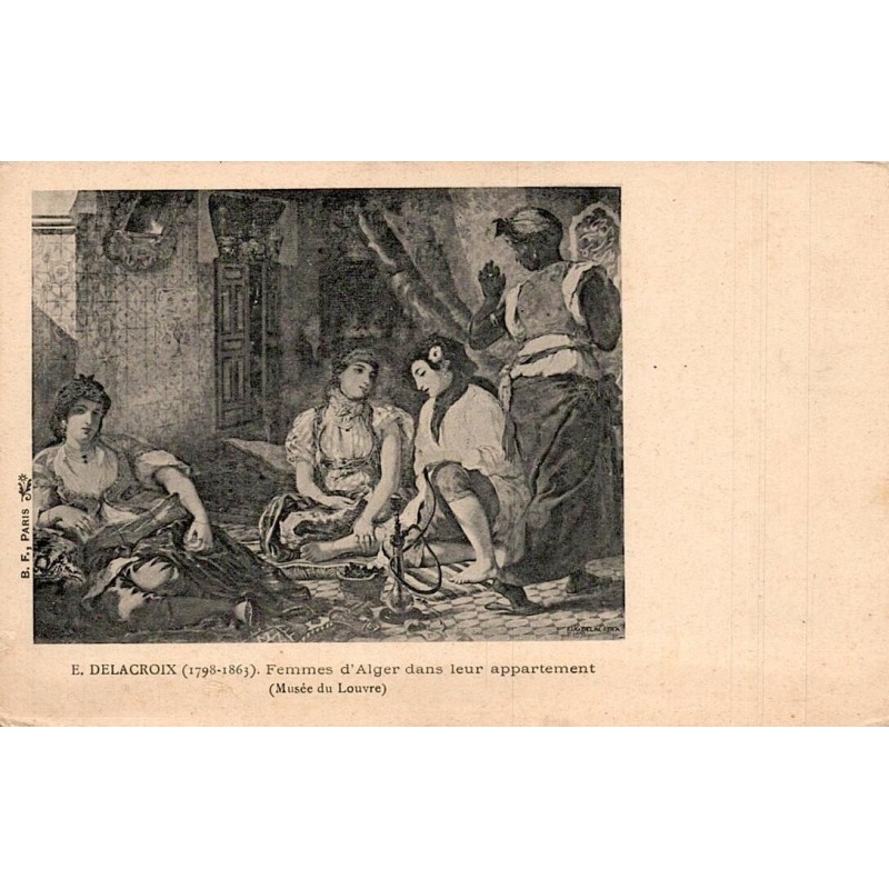 CPA Louvre Femmes d’Alger dans leur appartement Eugène Delacroix B.F. Paris
