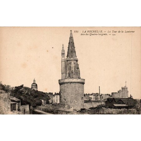CPA La Rochelle Tour de la Lanterne dite des Quatre-Sergents LL n°110
