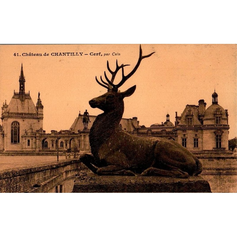 Carte postale ancienne du cerf sculpté par Cain dans le domaine du Château de Chantilly