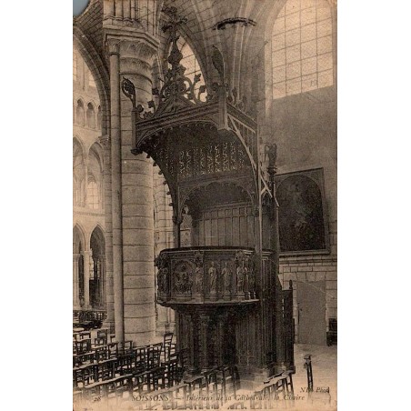 CPA Soissons intérieur de la cathédrale et chaire ND Phot circulée en 1907