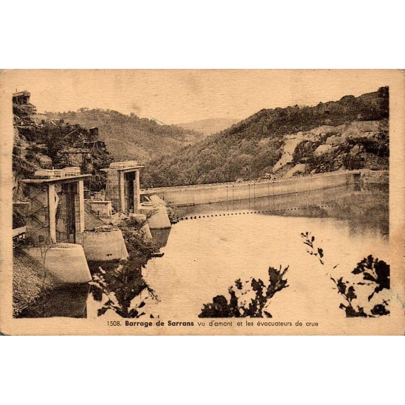 CPSM barrage de Sarrans Aveyron vue d’amont et évacuateurs de crue