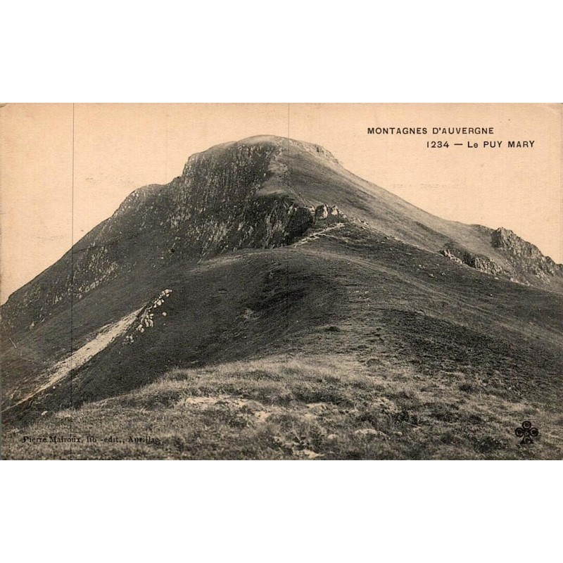 CPA Puy Mary dans le Cantal, sommet et relief volcanique des Montagnes d’Auvergne