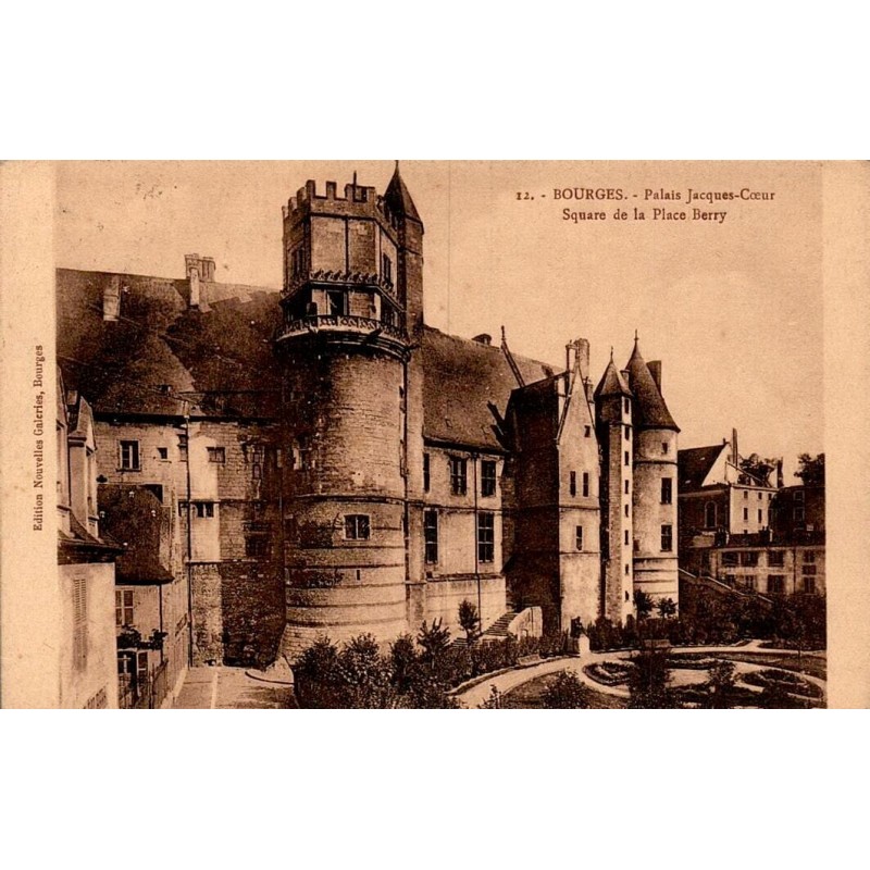 CPA Bourges Palais Jacques-Cœur et square de la Place Berry, carte circulée en 1922