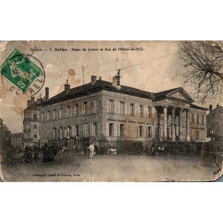 CPA Brive Palais de Justice et Rue de l’Hôtel-de-Ville en Corrèze