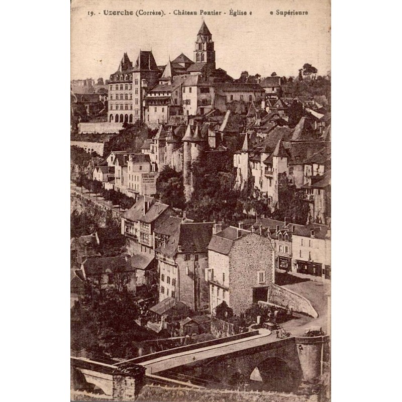 CPA Uzerche Château Pontier, église et séminaire en Corrèze