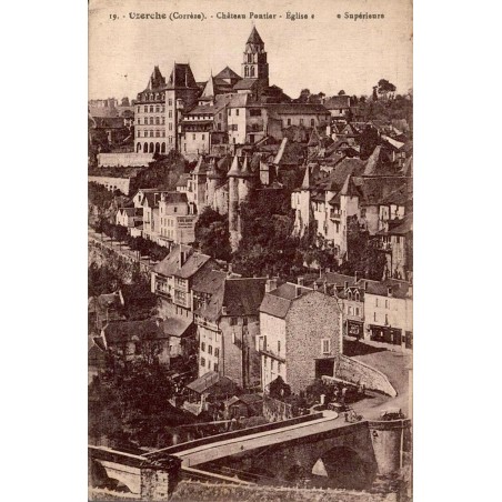 CPA Uzerche Château Pontier, église et séminaire en Corrèze