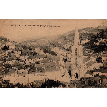CPA Tulle cathédrale, quais et vue panoramique de la ville en 1914