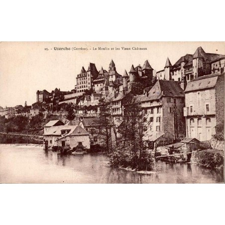 CPA Uzerche Corrèze, moulin sur la Vézère et vieux châteaux, carte écrite en 1909