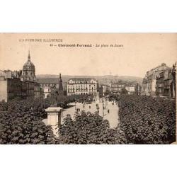 L'AUVERGNE ILLUSTRÉE - 45 - Clermont Ferrand - La Place de Jaude