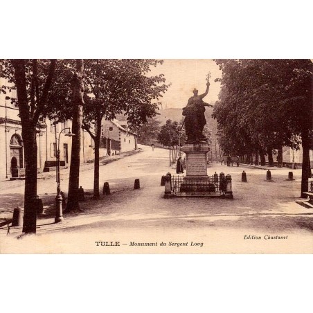 CPA Tulle Monument du Sergent Lovy en Corrèze Édition Chastanet vers 1917