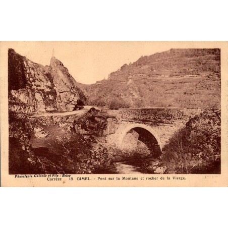 CPSM Gimel Corrèze pont sur la Montane et rocher de la Vierge