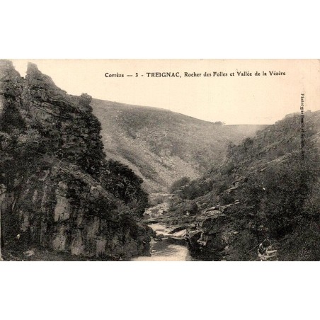CPA Treignac Rocher des Folles et vallée de la Vézère en Corrèze