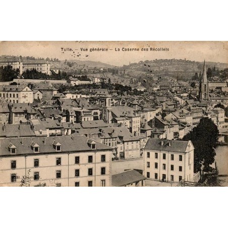 CPA Tulle vue générale et Caserne des Récollets, carte circulée en 1909