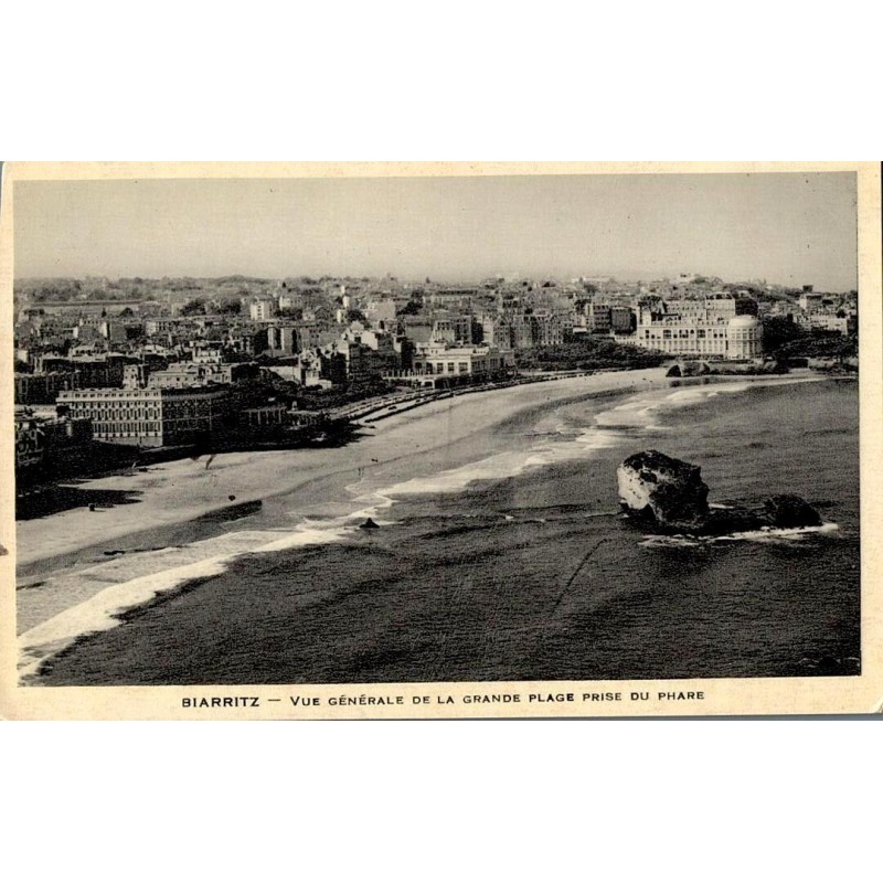 BIARRITZ - Vue Générale de la Grande Plage prise du Phare
