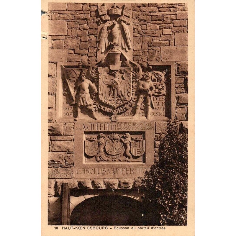 10 - HAUT-KOENIGSBOURG - Écusson du portail d'Entrée