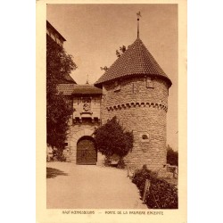 Carte postale ancienne de la porte de la première enceinte du château du Haut-Koenigsbourg