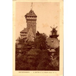 Carte postale ancienne du beffroi et du moulin du château du Haut-Koenigsbourg à 757 m