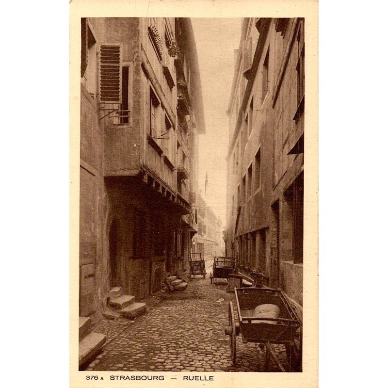 376 - STRASBOURG - RUELLE