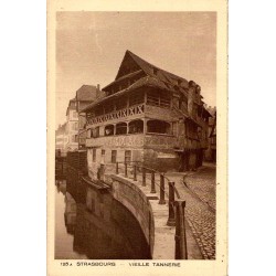Carte postale ancienne de la vieille tannerie à Strasbourg