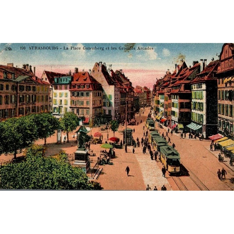 Carte postale ancienne de la Place Gutenberg à Strasbourg avec les Grandes Arcades