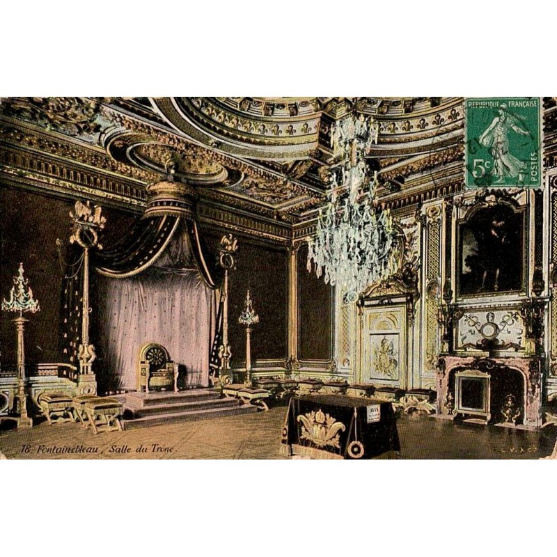 Carte postale ancienne de la Salle du Trône au Château de Fontainebleau intérieur royal