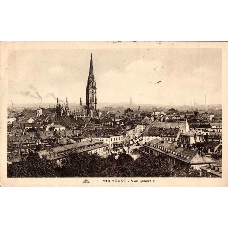 Carte postale ancienne Mulhouse vue générale historique