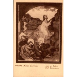 Carte postale ancienne du musée de Colmar représentant Jésus au Mont des Oliviers dans le style de Schöngauer