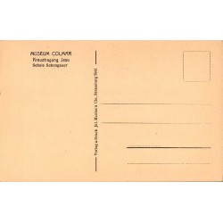 Carte postale ancienne Colmar Musée Kreuztragung Jesu Schongauer