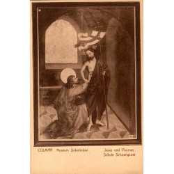 Carte postale ancienne du Musée Unterlinden à Colmar représentant Jésus et Thomas d’après Schongauer