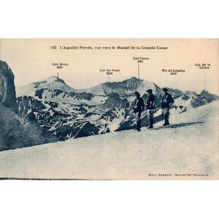 Carte postale ancienne avec l’Aiguille Percée et vue vers le massif de la Grande Casse
