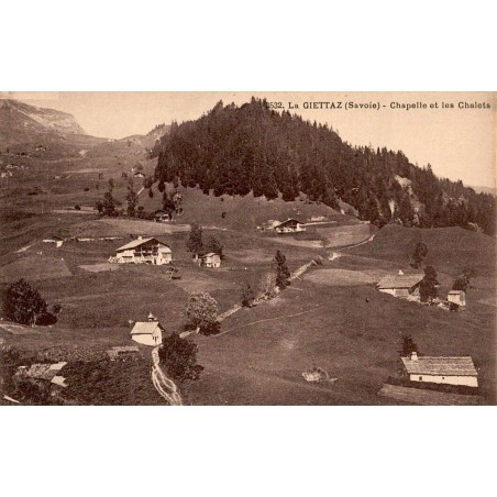 3532 - La GIETTAZ (Savoie) - Chapelle et les Chalets