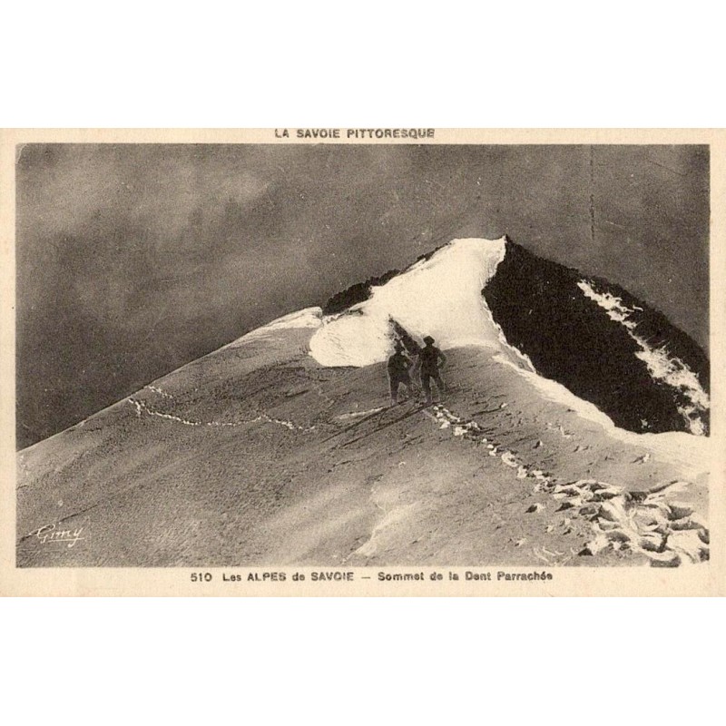 510 - Les ALPES de SAVOIE - Sommet de la Dent Parrachée
