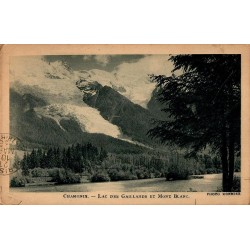 CHAMONIX - LAC DES GAILLANDS ET MONT BLANC