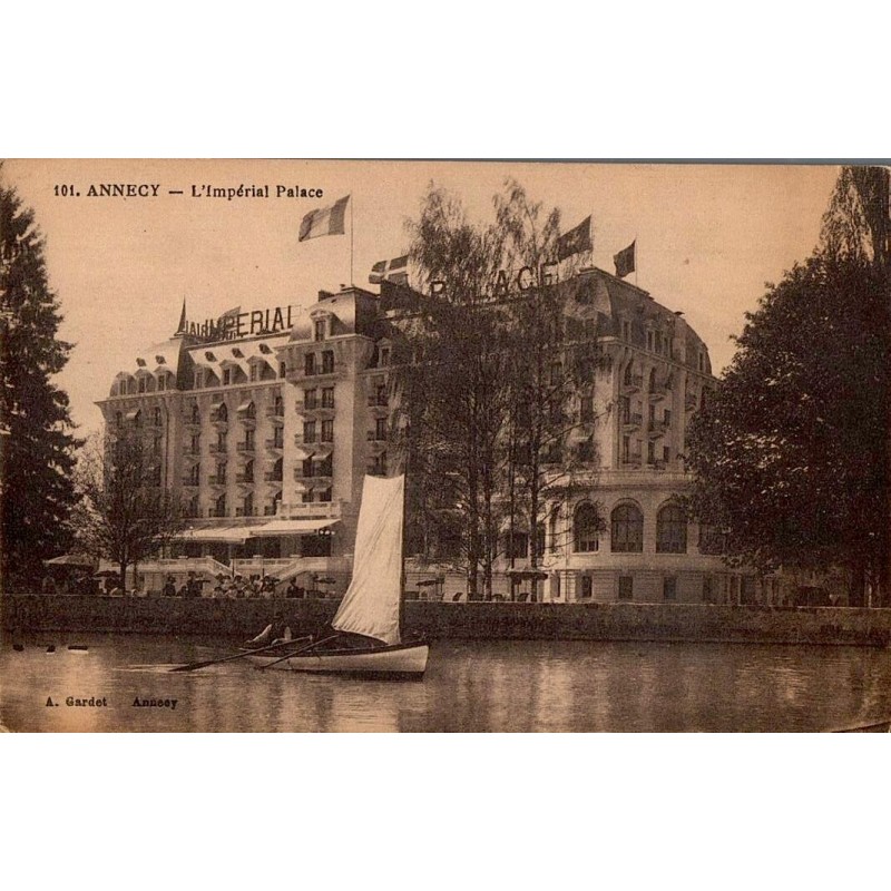 Carte postale ancienne d’Annecy montrant l’Impérial Palace au bord du lac
