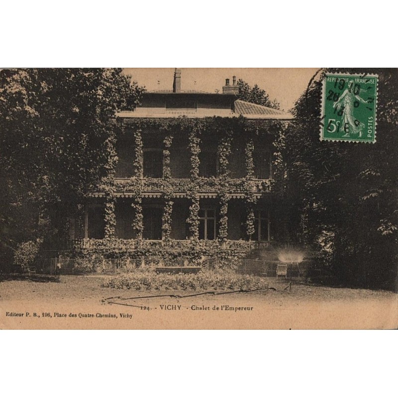 Carte postale ancienne – Chalet de l’Empereur – Vichy (Allier)
