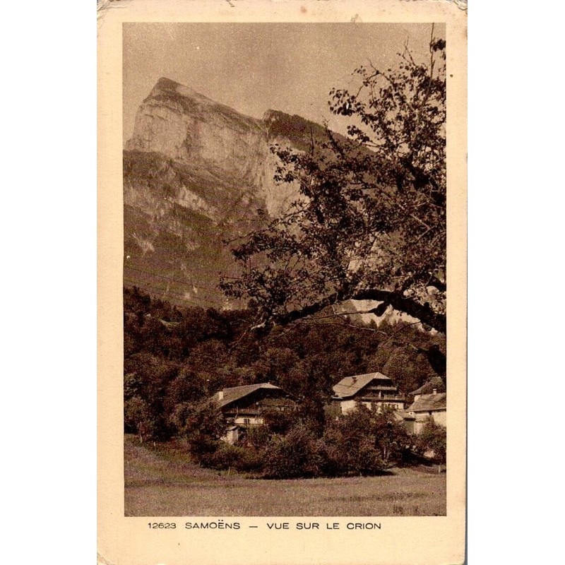 Carte postale ancienne de Samoëns montrant une vue sur le Crion dans un paysage de montagne