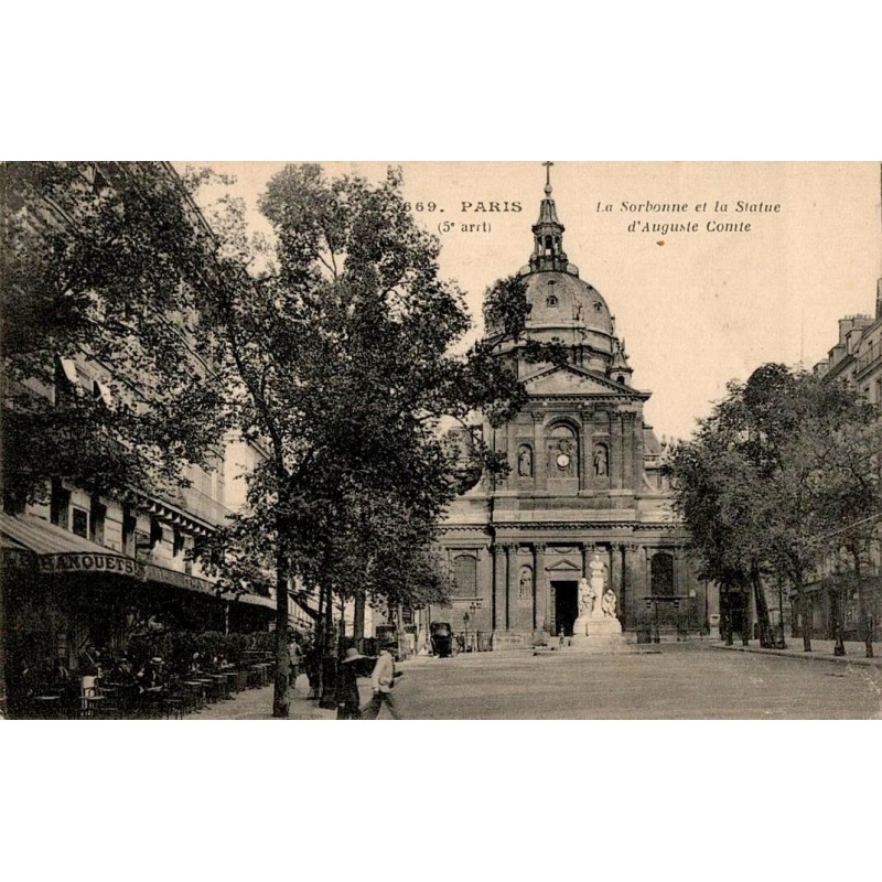 669 - PARIS (5ème) - La Sorbonne et la Statue d'Auguste Comte
