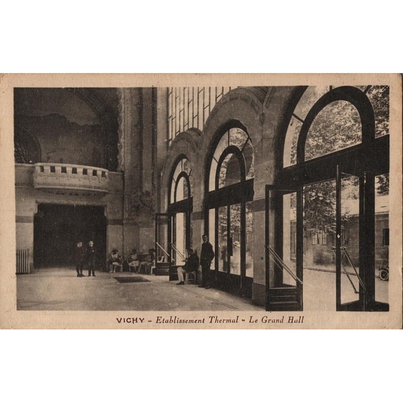 VICHY - Etablissement Thermal - Le Grand Hall