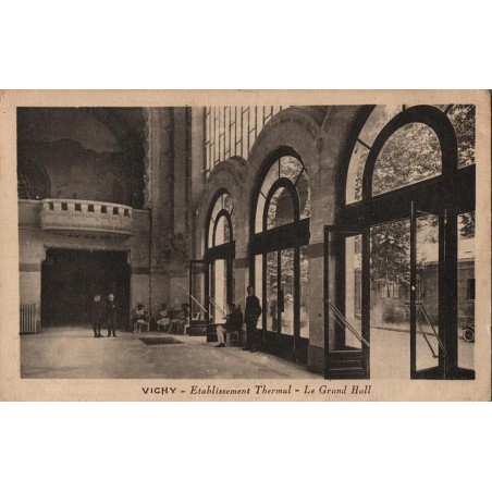 VICHY - Etablissement Thermal - Le Grand Hall