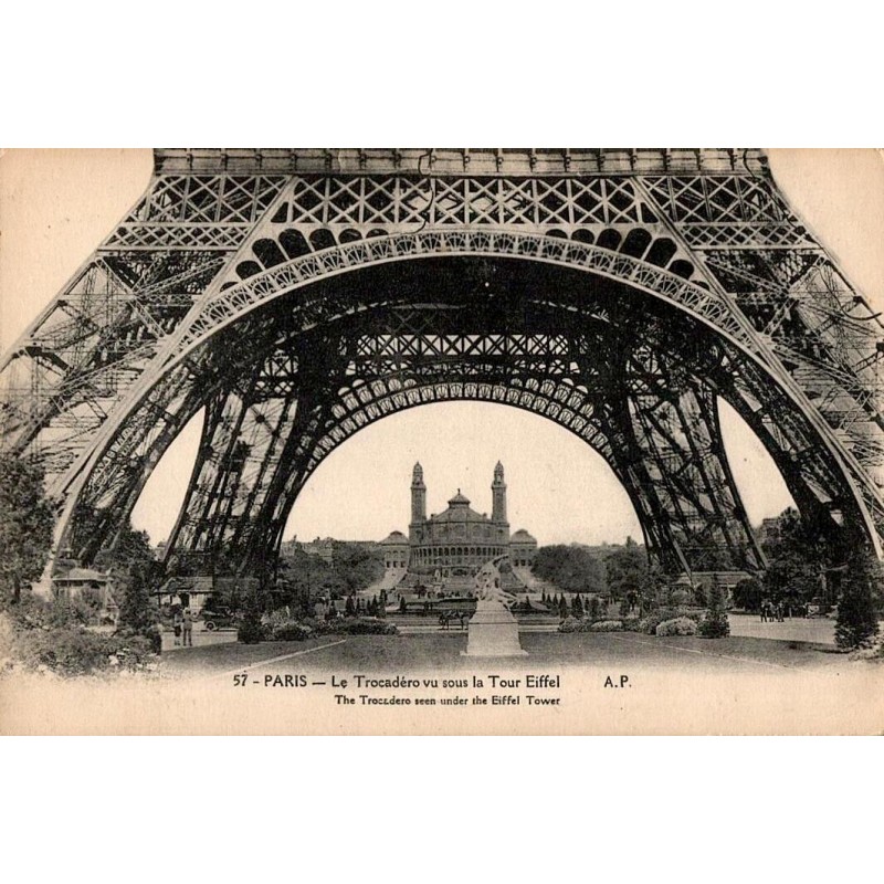 57 - PARIS - Le Trocadéro vu sous la Tour Eiffel - The Trocadero seen under Eiffel Tower