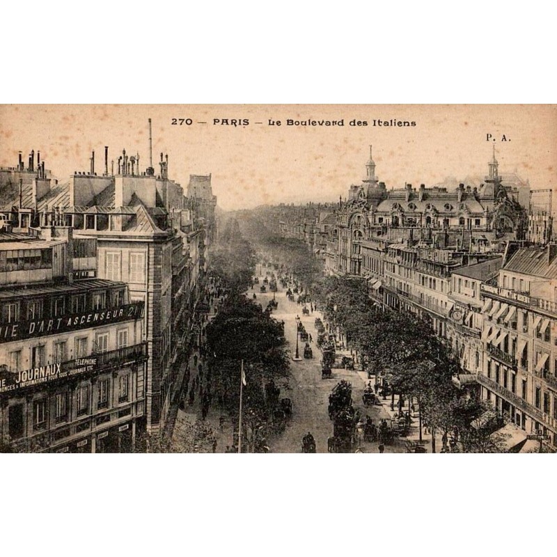 270 - PARIS - Le Boulevard des Italiens  P.A.